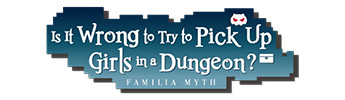 Is It Wrong to Try to Pick Up Girls in a Dungeon? 