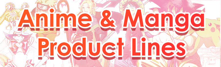 Image of Anime & Manga Product Lines