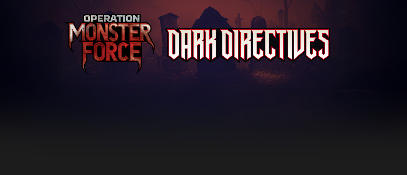 Operation Monster Force Dark Directives Logos