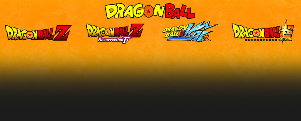 logos for DRAGON BALL, DRAGON BALL Z, DRAGON BALL Z RESURRECTION F, DRAGON BALL Z KAI, AND DRAGON BALL SUPER