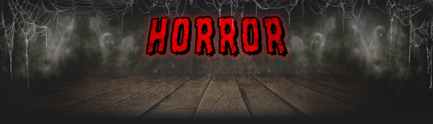 HORROR