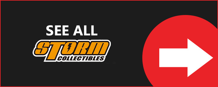 See All Storm Collectibles