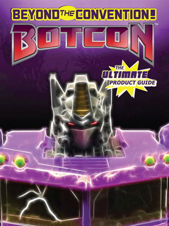 BotCon Beyond The Convention: The Ultimate Product Guide Volume 1 (Regular Cover) Gallery Image 2