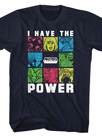 Masters of the Universe I Have the Power T-Shirt