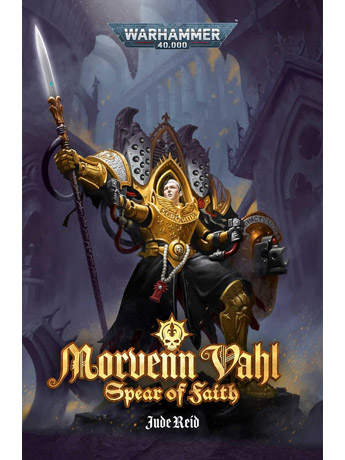 Morvenn Vahl: Spear of Faith (Warhammer 40,000) Gallery Image 2