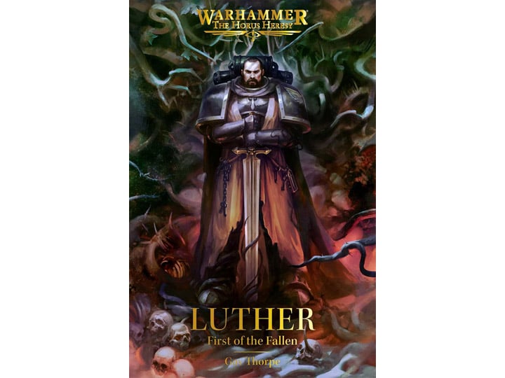 Luther: First of the Fallen (Warhammer The Horus Heresy) Gallery Image 1