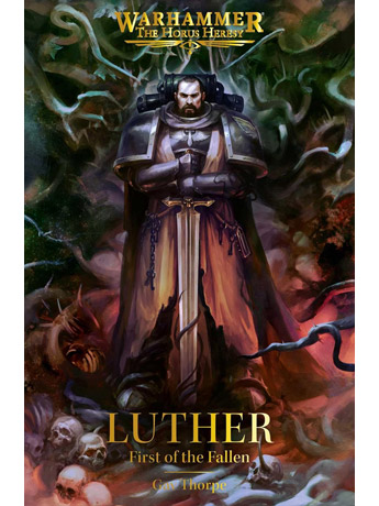 Luther: First of the Fallen (Warhammer The Horus Heresy) Gallery Image 2