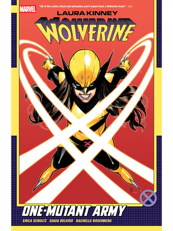 Laura Kinney: Wolverine Vol. 1 One-Mutant Army Gallery Image 2