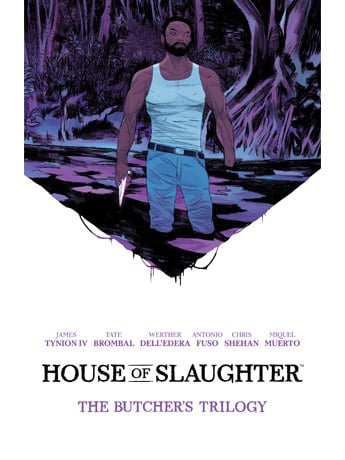 House of Slaughter Book One Deluxe Edition