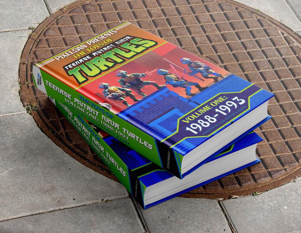 The Toys of Teenage Mutant Ninja Turtles Volume One: 1988-1993