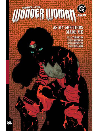 Absolute Wonder Woman Vol. 2: As My Mothers Made Me (Trade Paperback) Gallery Image 2