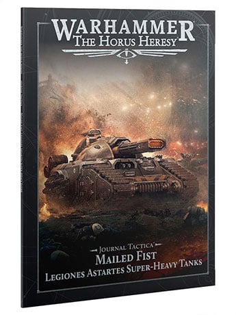 Warhammer: The Horus Heresy Journal Tactica: Mailed Fist Legiones Astartes Super-heavy Tanks Gallery Image 2