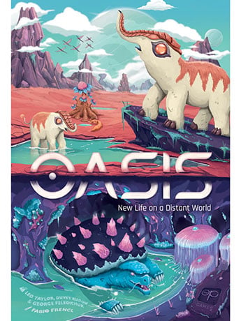 Oasis: New Life On A Distant World