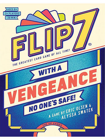 Flip 7: With A Vengeance