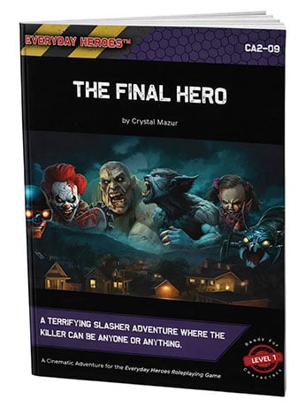 Everyday Heroes Adventure: The Final Hero