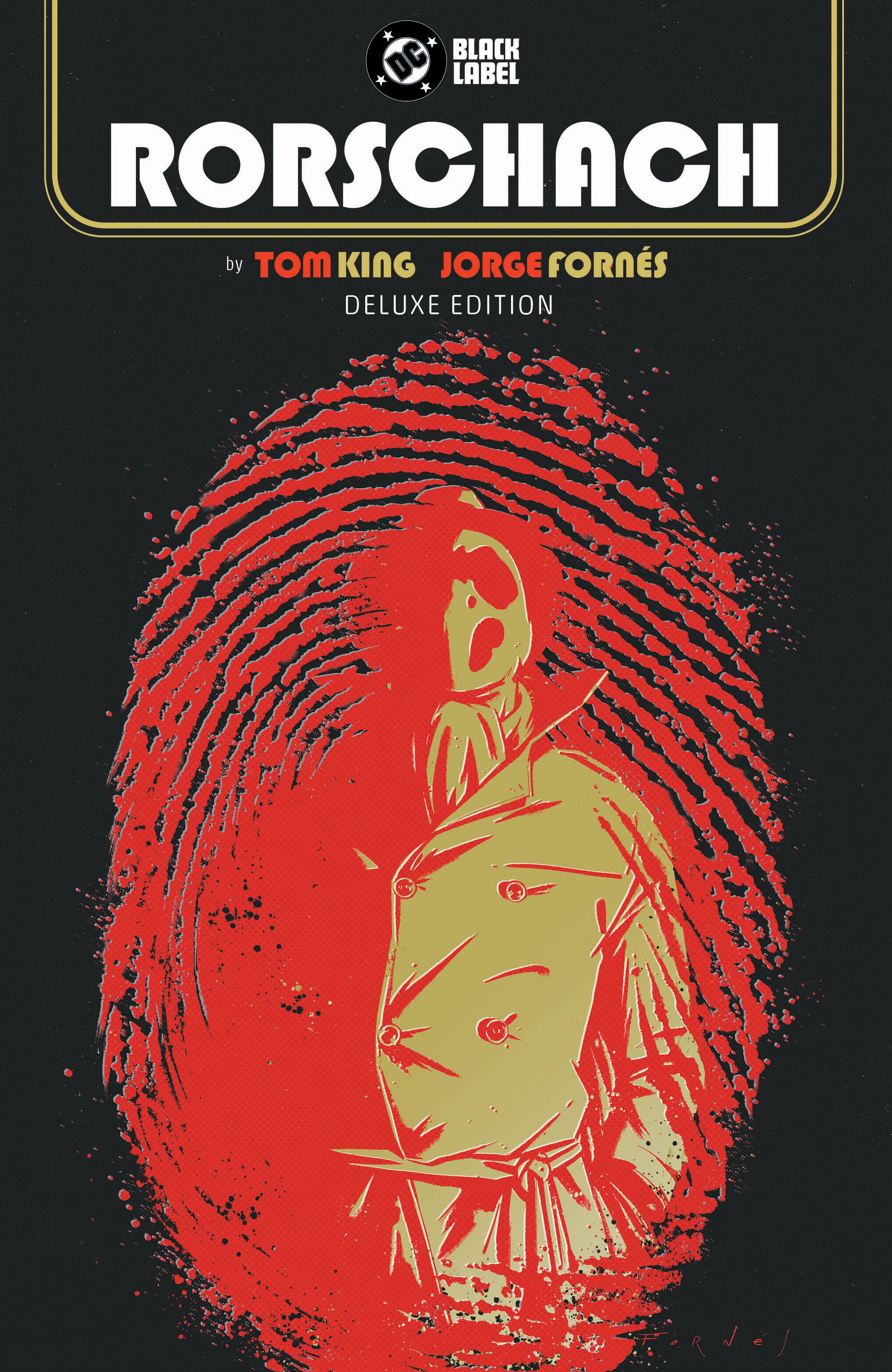 Image of Rorschach by Tom King and Jorge Fornes Deluxe Edition