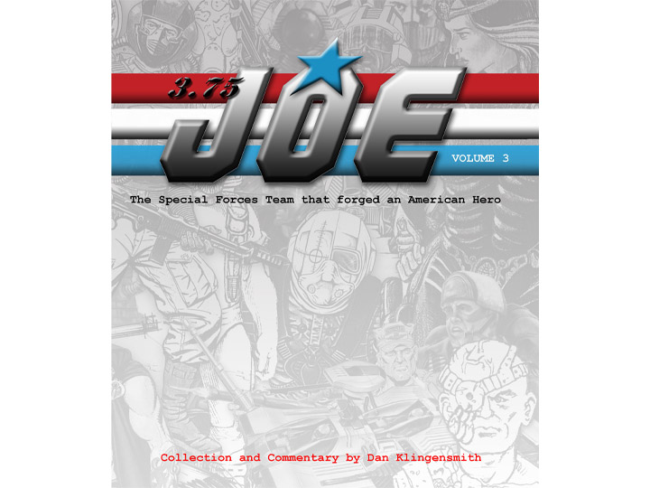 Creating G.I. Joe: A Real American Hero Vol.3 Gallery Image 1