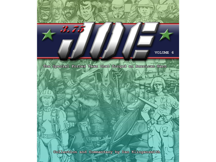 Creating G.I. Joe: A Real American Hero Vol.6 Gallery Image 1