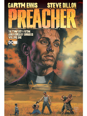 Preacher: The 25th Anniversary Omnibus Vol.1 Hardcover (Steve