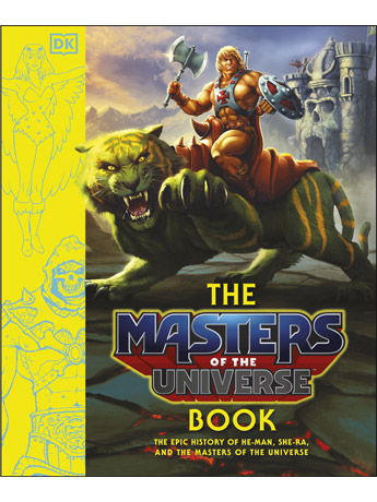 The Masters of the Universe Book: The Epic History of He-Man, She-Ra, and The Masters of the Universe Gallery Image 2