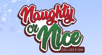 More Naughty or Nice Collection Products