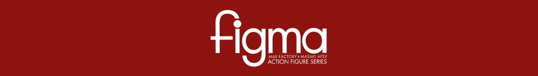 figma Toys, Action Figures, Statues, Collectibles, and More!